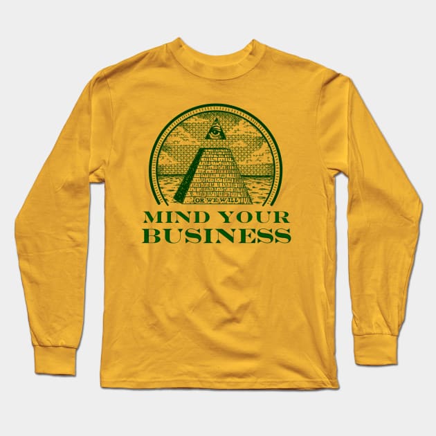 Mind Your Business Long Sleeve T-Shirt by parallelish